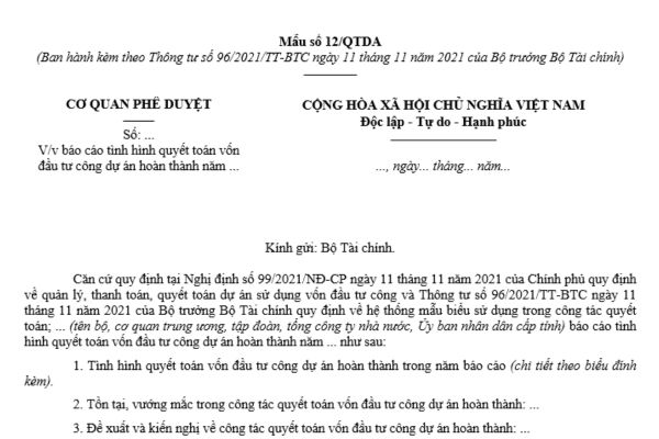 Mẫu Báo cáo tình hình quyết toán vốn đầu tư công dự án hoàn thành hàng năm theo Thông tư 96? Thời hạn nộp báo cáo?