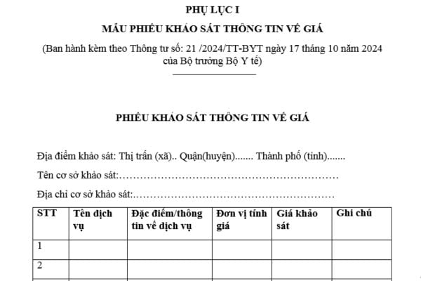 Mẫu phiếu khảo sát thông tin giá dịch vụ khám chữa bệnh mới nhất? Thông tin về giá của dịch vụ khám chữa bệnh phải được thu tập trong bao lâu?