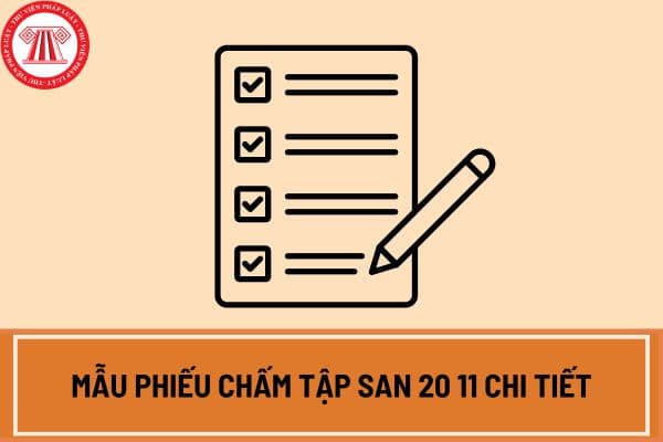 Mẫu phiếu chấm tập san 20 11 chi tiết? Tải mẫu phiếu chấm tập san 20 11 chi tiết ở đâu? Ngày 20 11 năm 2024 trúng thứ mấy?