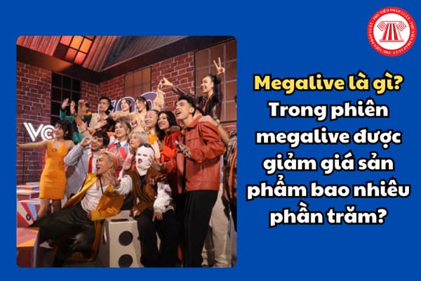 Megalive là gì? Trong phiên megalive được giảm giá sản phẩm bao nhiêu phần trăm?