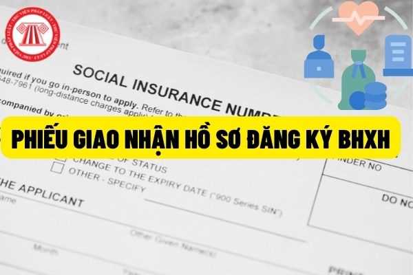 Phiếu giao nhận hồ sơ đăng ký điều chỉnh, đóng bảo hiểm xã hội như thế nào? Chế độ ốm đau của bảo hiểm xã hội bắt buộc quy định ra sao?