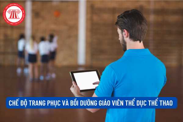 Chế độ đối với giáo viên thể dục thể thao