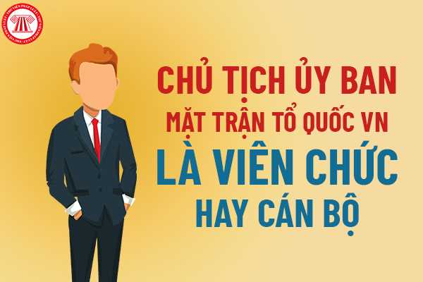 Chủ tịch Ủy ban mặt trận tổ quốc 