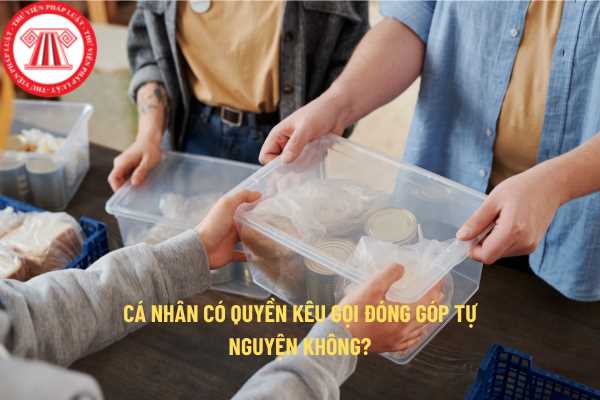 Cá nhân có quyền kêu gọi đóng góp từ thiện?