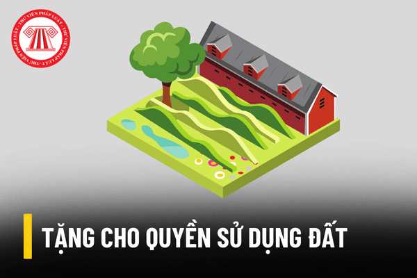 Tặng cho quyền sử dụng đất