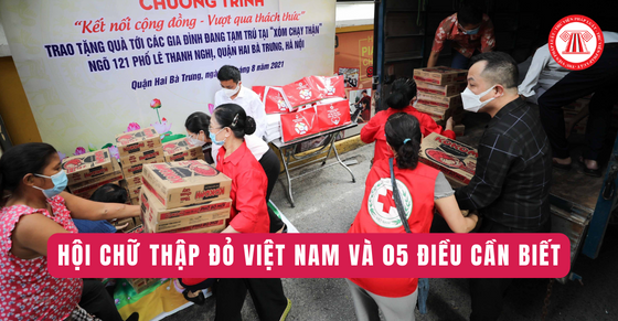 Hội Chữ thập đỏ Việt Nam và 05 điều cần biết