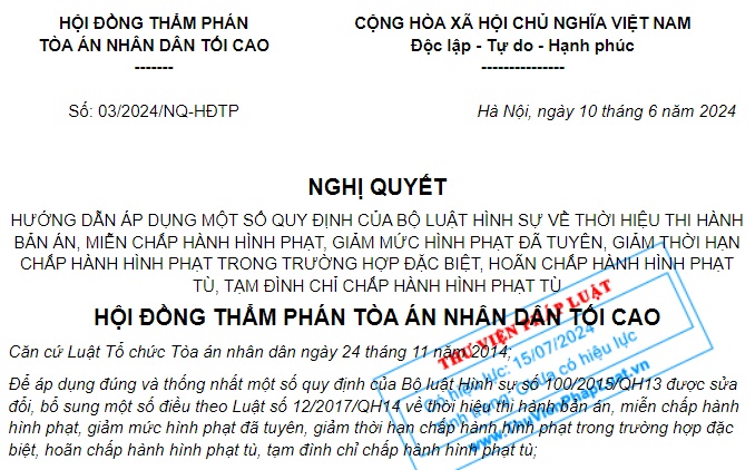 Đã có Nghị quyết 03/2024/NQ-HĐTP hướng dẫn về miễn, giảm mức hình phạt tù của Bộ luật Hình sự