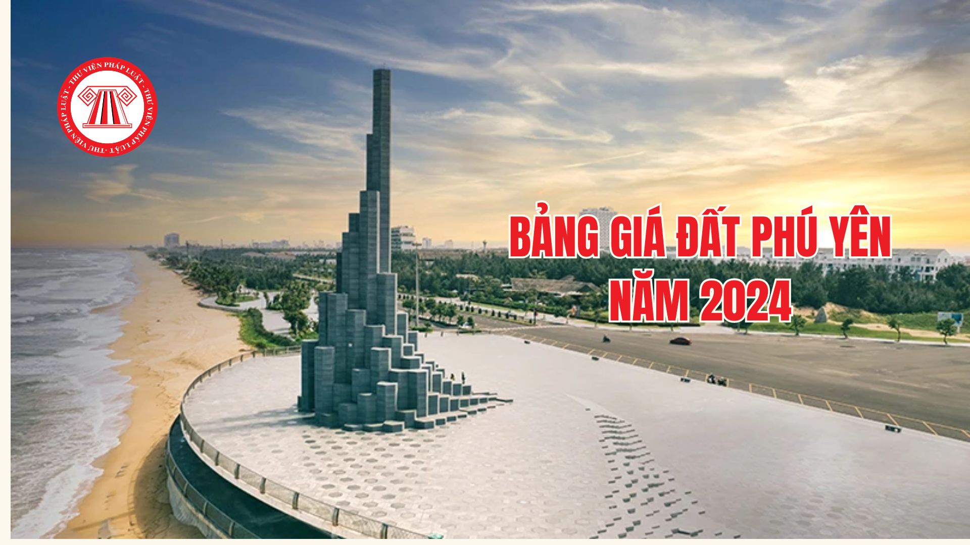 Bảng giá đất Phú Yên năm 2024