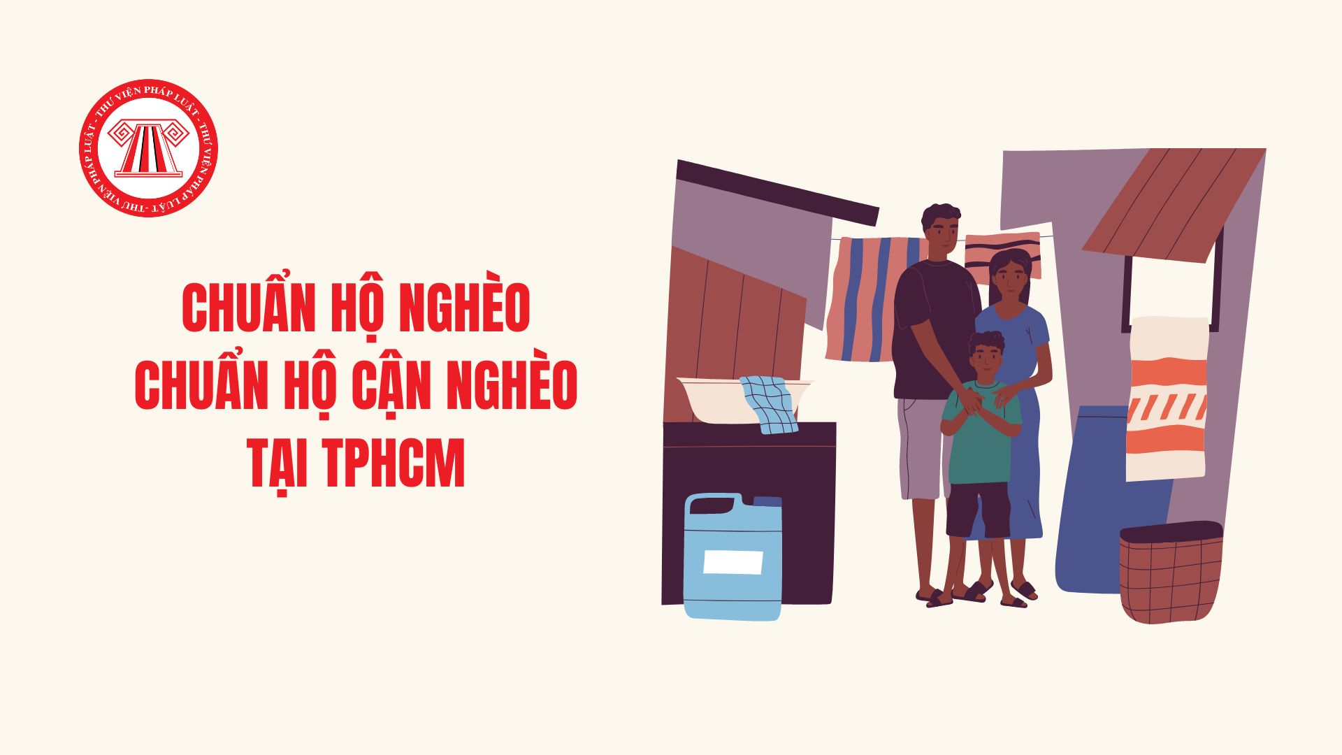 Chuẩn hộ nghèo, hộ cận nghèo mới nhất tại TPHCM