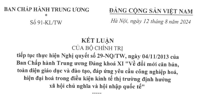 Đã có Kết luận 91 của Bộ Chính trị về tiếp tục đổi mới căn bản, toàn diện giáo dục và đào tạo