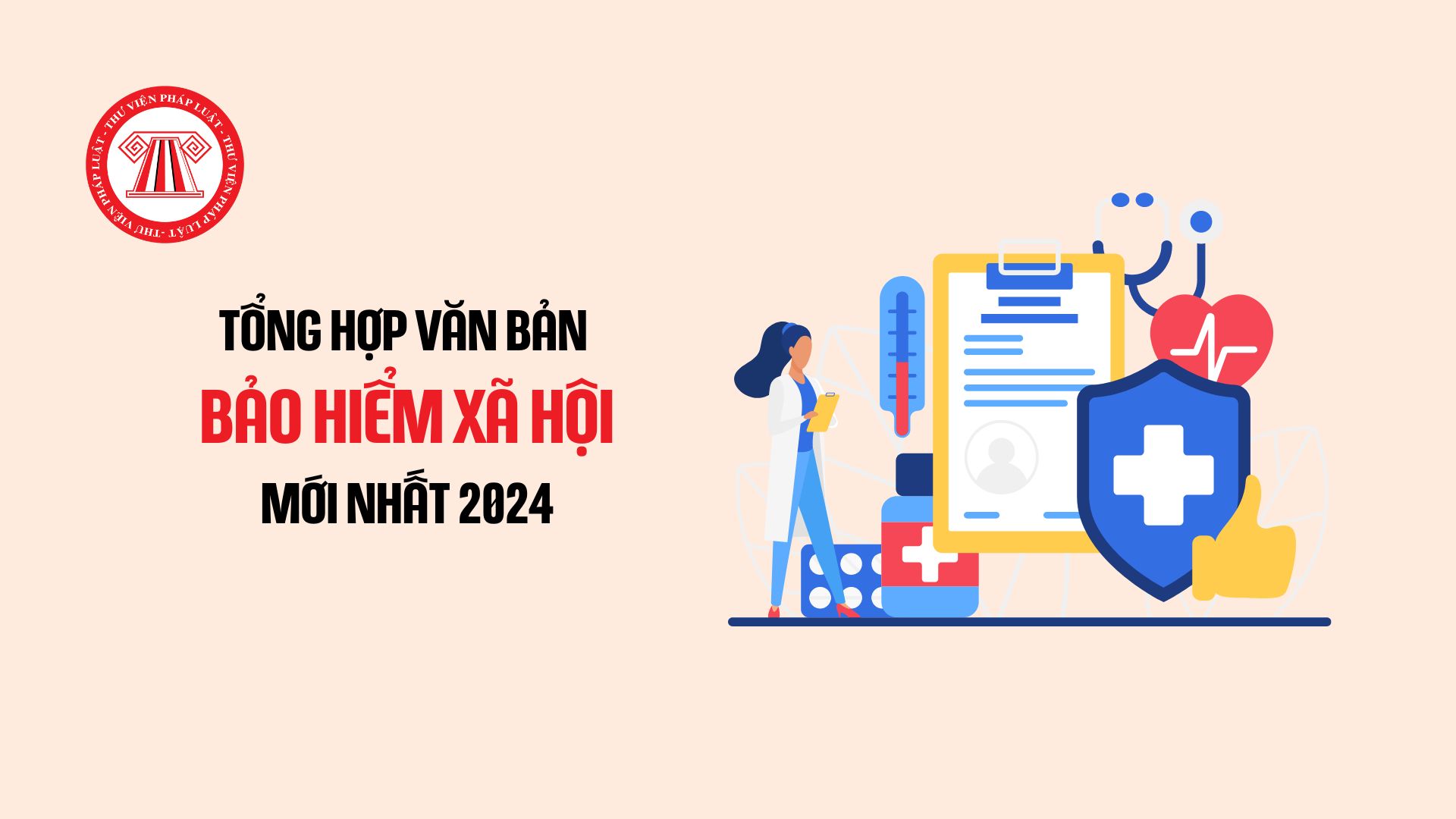 Tổng hợp văn bản về bảo hiểm xã hội mới nhất 2024