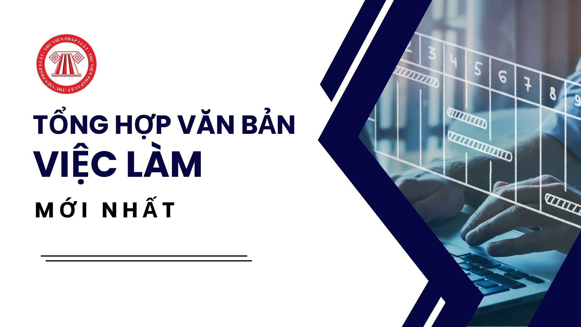 Tổng hợp văn bản lĩnh vực việc làm mới nhất