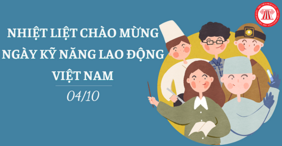 Hướng dẫn tổ chức các hoạt động hưởng ứng Ngày Kỹ năng lao động Việt Nam năm 2024