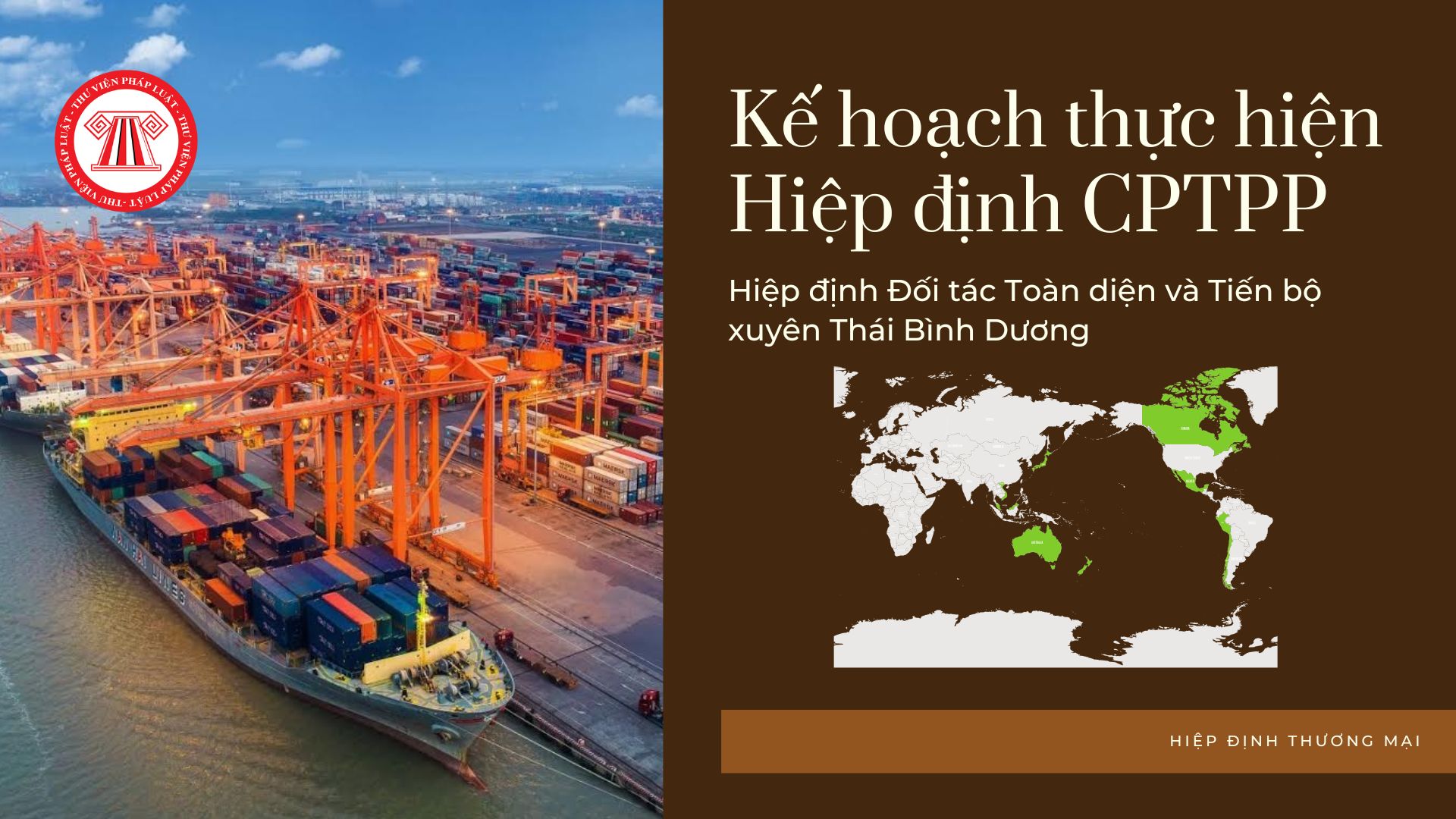 Kế hoạch thực hiện Hiệp định CPTPP của một số bộ ngành, địa phương