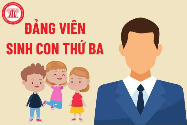 Rà soát, đề xuất sẽ sửa quy định kỷ luật đảng viên sinh con thứ ba 