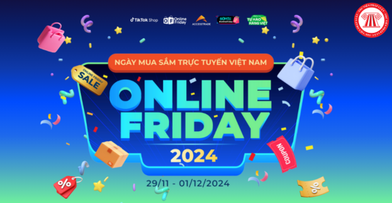 Quy định về công tác truyền thông trong chuỗi hoạt động Chương trình Online Friday 2024