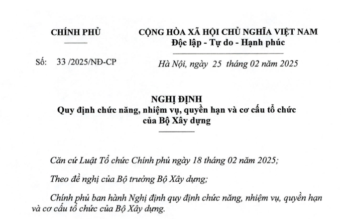 Đã có Nghị định 33/2025 về nhiệm vụ quyền hạn cơ cấu tổ chức của Bộ Xây dựng