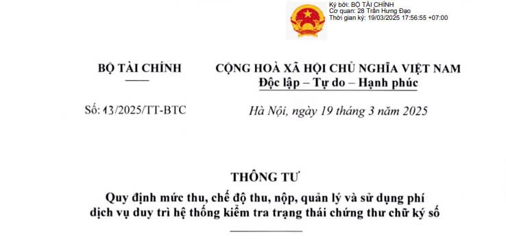 Đã có Thông tư 13/2025 về phí dịch vụ duy trì hệ thống kiểm tra trạng thái chứng thư chữ ký số