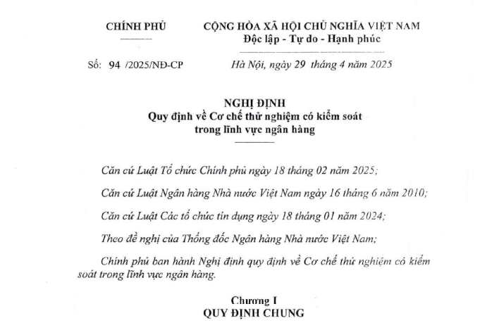 Đã có Nghị định 94/2025/NĐ-CP quy định Cơ chế thử nghiệm có kiểm soát lĩnh vực ngân hàng