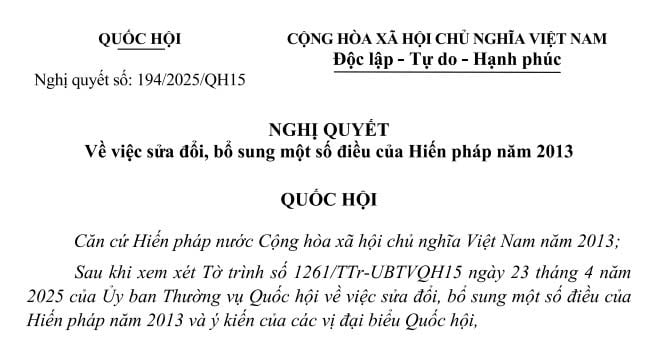 Chính thức thông qua Nghị quyết 194/2025 sửa đổi, bổ sung một số điều Hiến pháp 2013