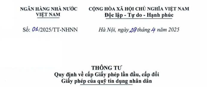 Đã có Thông tư 01/2025/TT-NHNN về cấp Giấy phép của quỹ tín dụng nhân dân