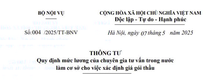 Đã có toàn văn Thông tư 004/2025/TT-BNV về mức lương của chuyên gia tư vấn trong nước