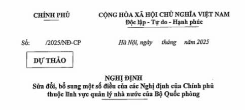 Toàn văn dự thảo Nghị định sửa đổi chế độ chính sách khi sắp xếp bộ máy Bộ Quốc phòng