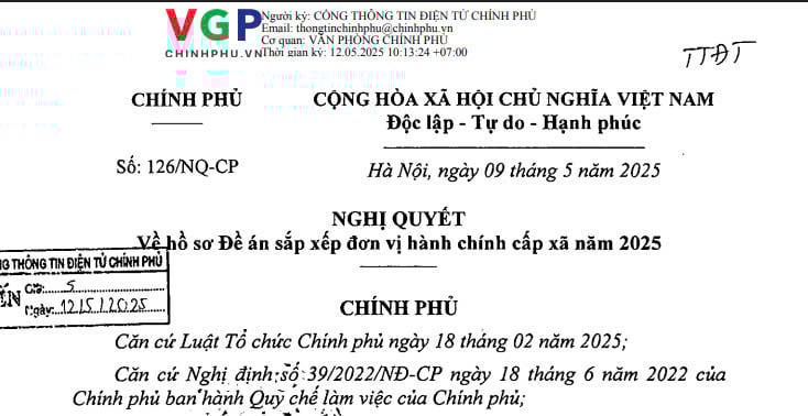 Đã có Nghị quyết 126/NQ-CP về hồ sơ Đề án sắp xếp đơn vị hành chính cấp xã năm 2025
