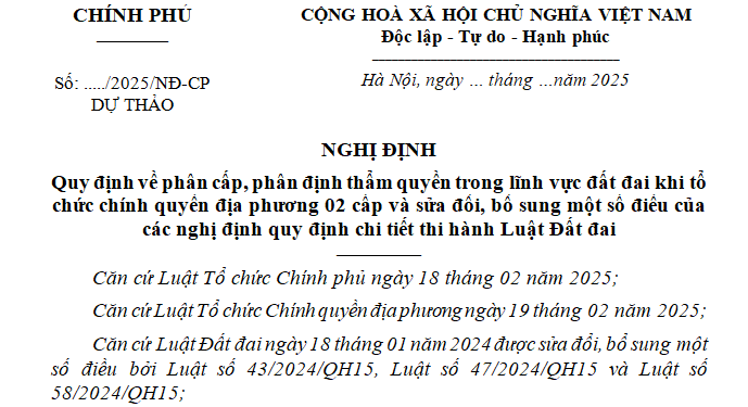 Dự thảo Nghị định phân cấp thẩm quyền lĩnh vực đất đai và sửa các Nghị định hướng dẫn Luật Đất đai