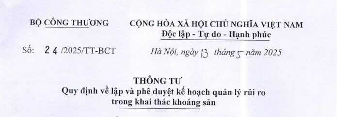 Đã có Thông tư 24/2025/TT-BCT về lập và phê duyệt kế hoạch quản lý rủi ro khai thác khoáng sản