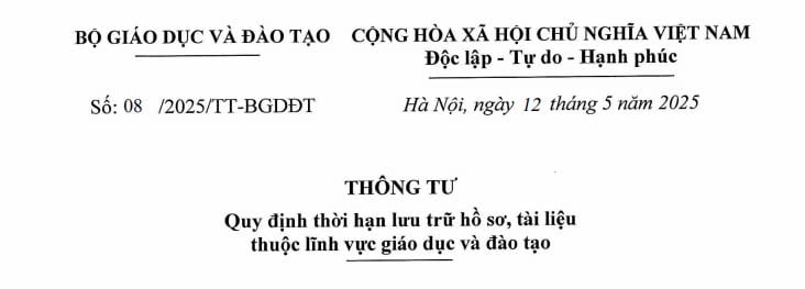 Đã có Thông tư 08/2025/TT-BGDĐT về thời hạn lưu trữ hồ sơ tài liệu thuộc lĩnh vực GD&ĐT