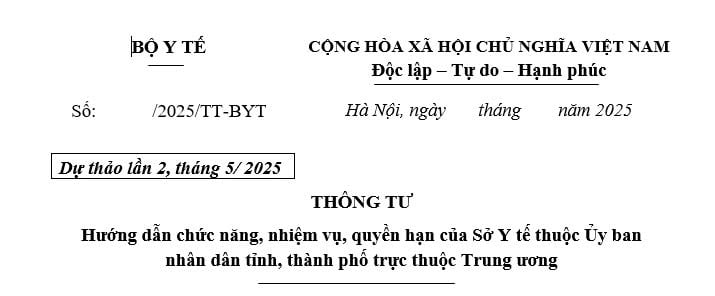 Đã có dự thảo Thông tư về chức năng nhiệm vụ quyền hạn của Sở Y tế mới nhất (Dự thảo lần 2)