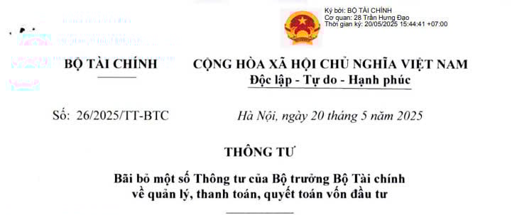 Thông tư 26/2025/TT-BTC bãi bỏ toàn bộ quy định về thanh toán, quyết toán vốn đầu tư tại một số văn bản