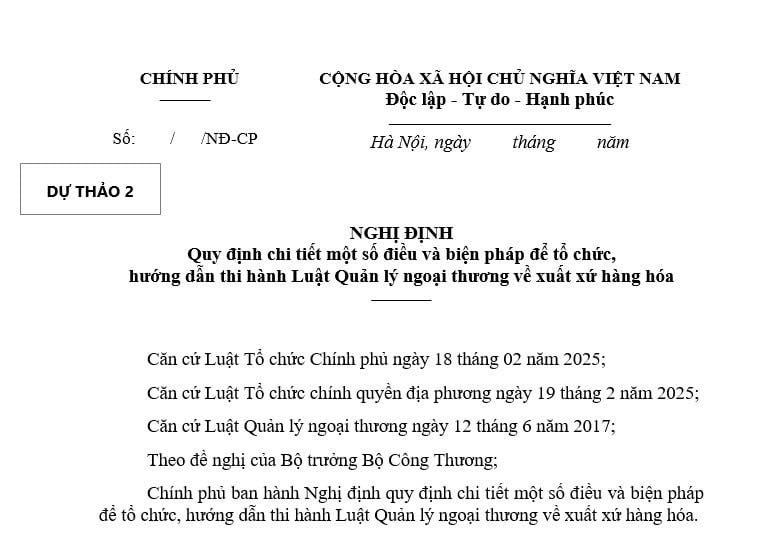 Đã có dự thảo Nghị định về xuất xứ hàng hóa thay thế Nghị định 31/2018/NĐ-CP