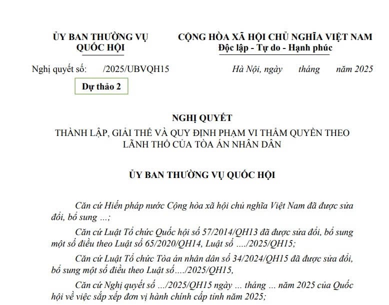 Đã có dự thảo Nghị quyết về phạm vi thẩm quyền theo lãnh thổ của Tòa án nhân dân từ 01/7/2025