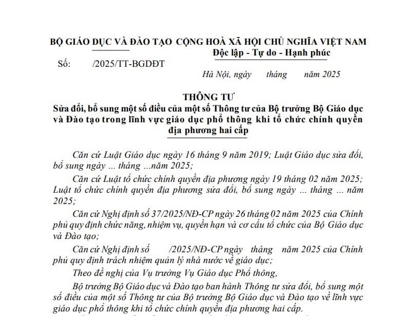 Đã có dự thảo Thông tư sửa đổi 22 Thông tư về giáo dục phổ thông khi tổ chức chính quyền địa phương hai cấp