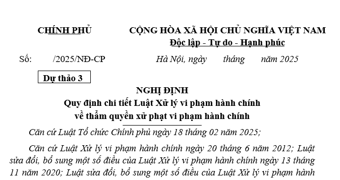 Đã có dự thảo Nghị định về thẩm quyền xử phạt vi phạm hành chính (dự thảo 3)