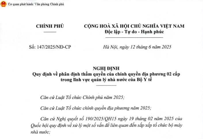 Đã có Nghị định 147/2025/NĐ-CP phân định thẩm quyền của chính quyền địa phương 02 cấp trong lĩnh vực quản lý nhà nước của Bộ Y tế