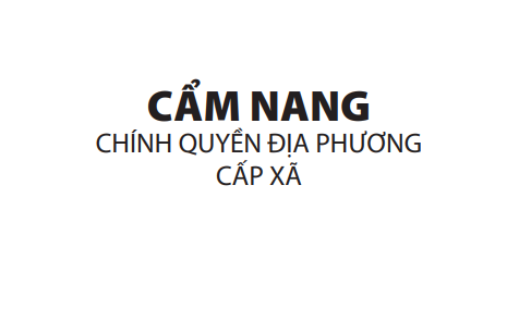 Tải về Cẩm nang chính quyền địa phương cấp xã của Bộ Nội vụ