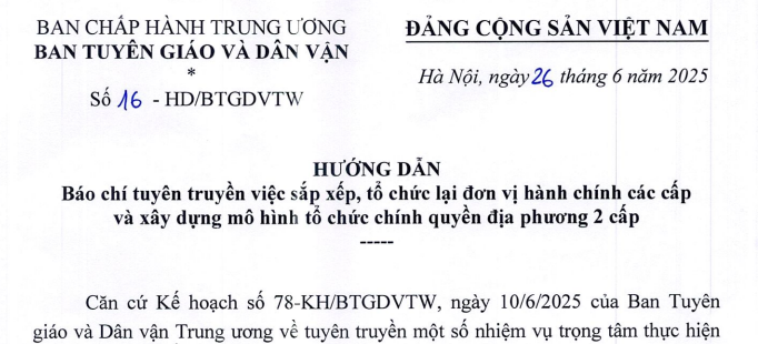 Đã có Hướng dẫn 16-HD/BTGDVTW về sắp xếp tổ chức lại đơn vị hành chính và chính quyền địa phương 2 cấp