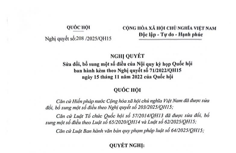 Đã có Nghị quyết 208/2025/QH15 sửa đổi Nội quy kỳ họp Quốc hội theo Nghị quyết 71/2022/QH15 