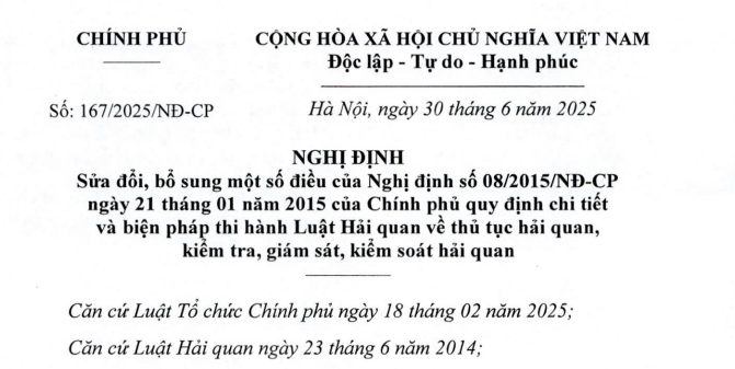 Đã có Nghị định 167/2025/NĐ-CP sửa đổi Nghị định 08/2015 hướng dẫn Luật Hải quan 