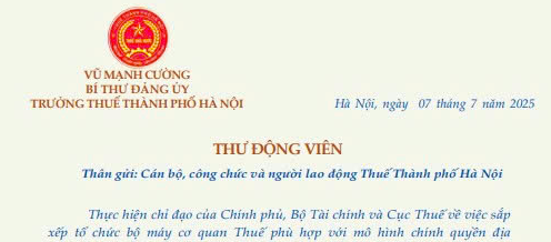Toàn văn Thư động viên cán bộ công chức và người lao động Thuế TP Hà Nội