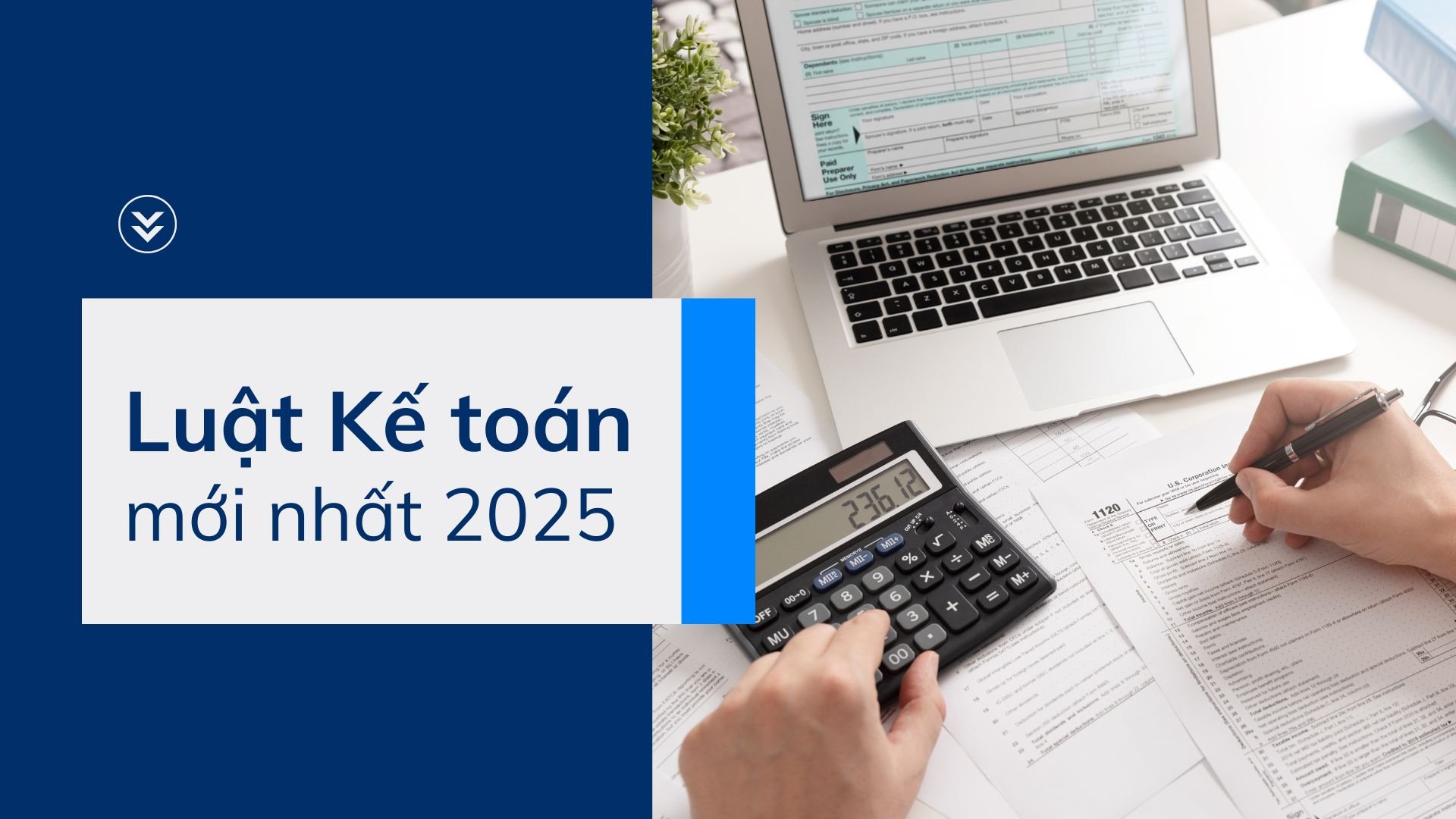 Luật Kế toán mới nhất 2025 là luật nào?