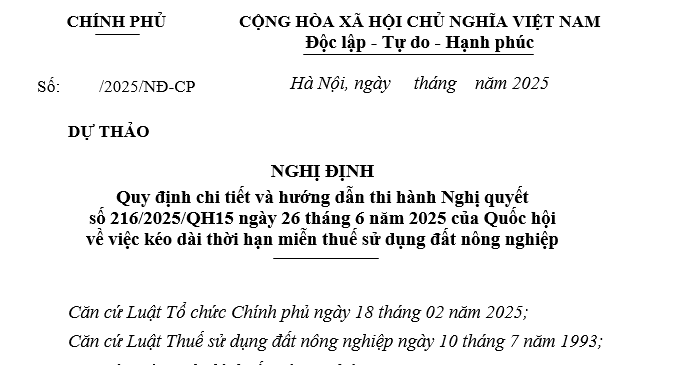 Đã có dự thảo Nghị định quy định Nghị quyết 216/2025 về miễn thuế sử dụng đất nông nghiệp