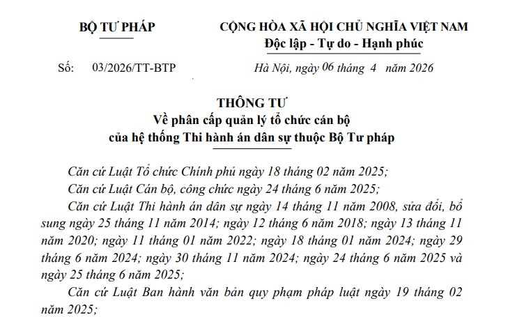 Đã có Thông tư 03/2026/TT-BTP về phân cấp quản lý tổ chức cán bộ của hệ thống Thi hành án dân sự