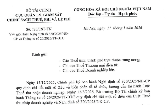 Công văn 720/CST-TN: Điểm mới thuế TNDN tại Nghị định 320/2025 và Thông tư 20/2026
