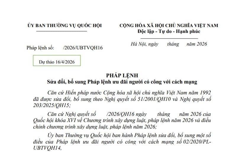 Đã có dự thảo Pháp lệnh sửa đổi Pháp lệnh ưu đãi người có công với cách mạng 