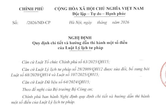 Dự thảo Nghị định hướng dẫn Luật Lý lịch tư pháp