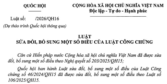 Toàn văn dự thảo Luật Công chứng sửa đổi 2026 (bản trình Quốc hội thông qua)